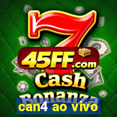 can4 ao vivo